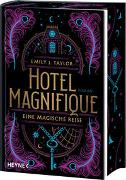 Hotel Magnifique - Eine magische Reise