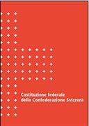 Costituzione federale della Confederazione Svizzera